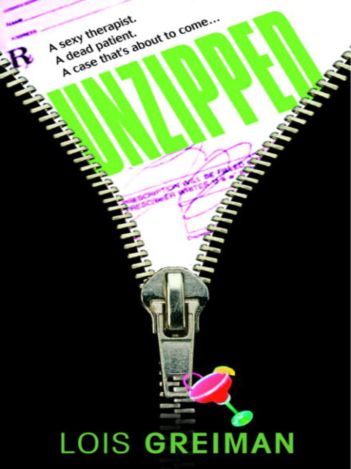 Title details for Unzipped by Lois Greiman - Available